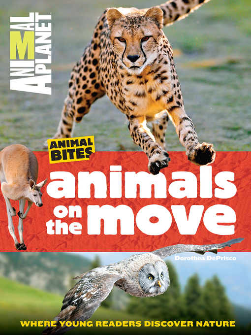 Title details for Animals on the Move by ANIMAL PLANET - Available